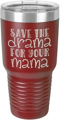 SAVE THE DRAMA FOR YOUR MAMA Maroon Vaso de 30 onzas con pajita y tapa deslizante  Taza de viaje de acero inoxidable  Comparar con Yeti Rambler
