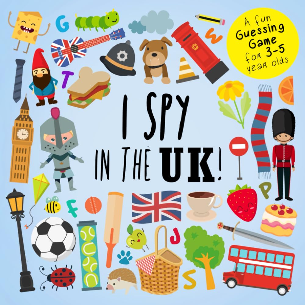 I Spy - In The UK!: A Fun Guessing Game for 3-5 Year Olds (I SPY Book Collection for Kids 2)
