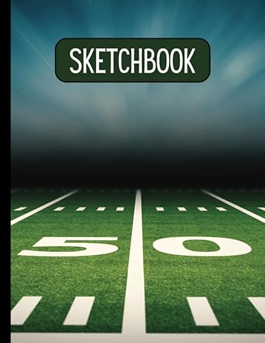 Football Sketchbook for Boys and Teens, 120 Blank Pages for Drawing, Sketching and Coloring, 8.5x11, Sketchbook for Sports Lovers