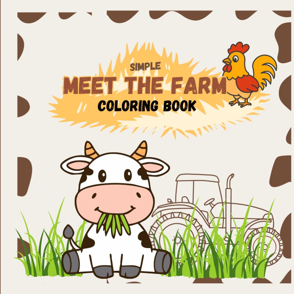 MEET THE FARM SIMPLE COLORING BOOK