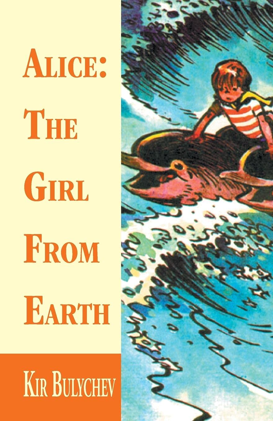 Cover of Alice: The Girl from Earth