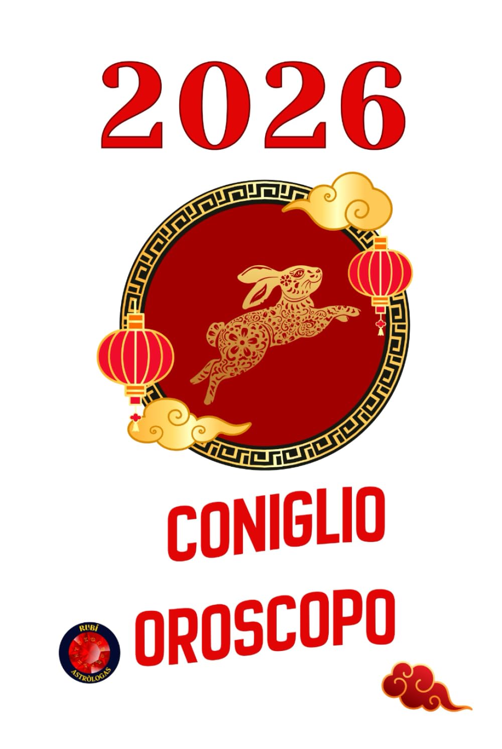 Coniglio Oroscopo 2026