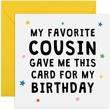 CENTRAL 23 Cousin Birthday Card - My Favorite Cousin Joke - Happy Bday Card For Cousins From Family Relative - Cute Humor Black Bold Text Design - With Stickers