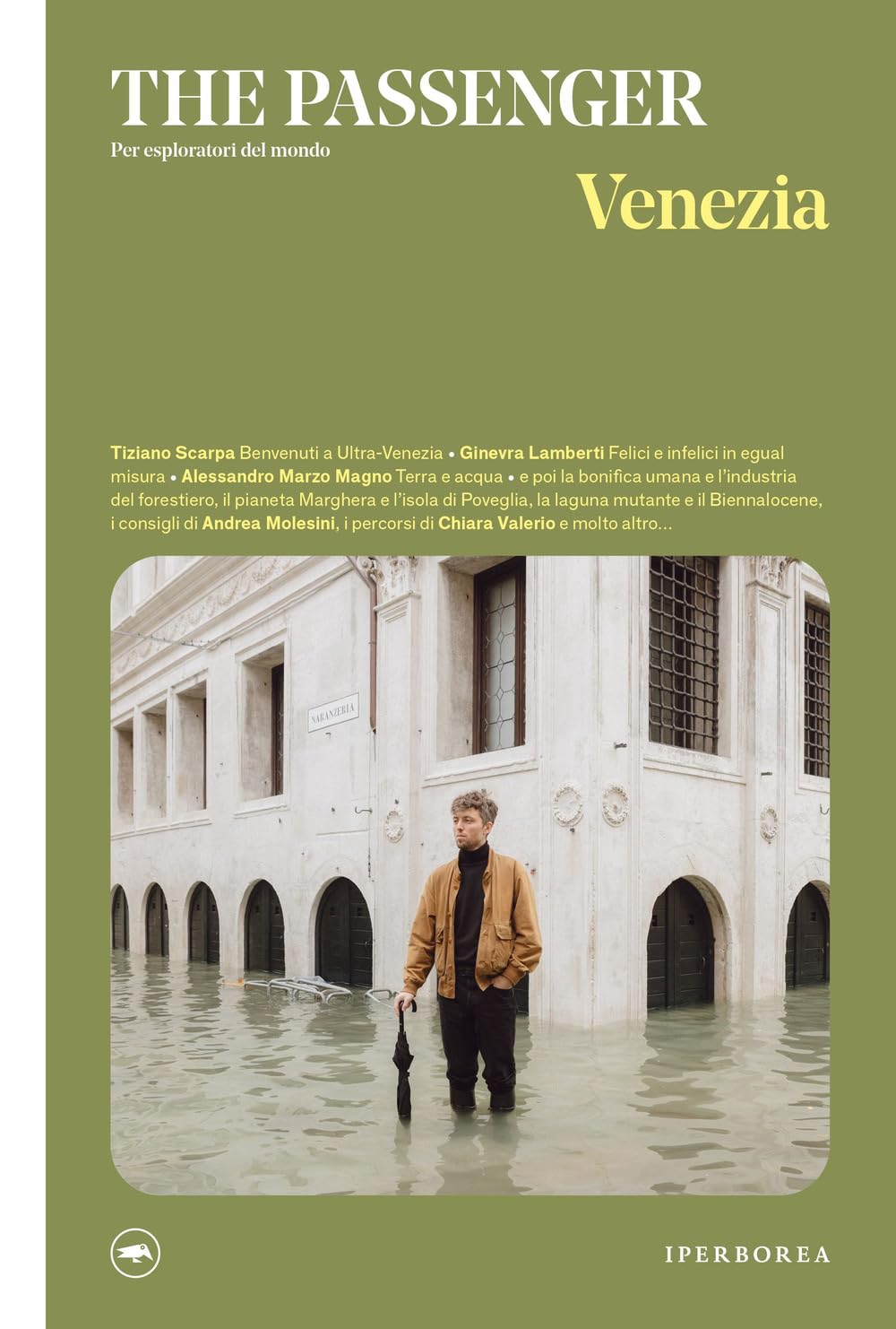 Venezia. The Passenger. Per Esploratori Del Mondo - 4