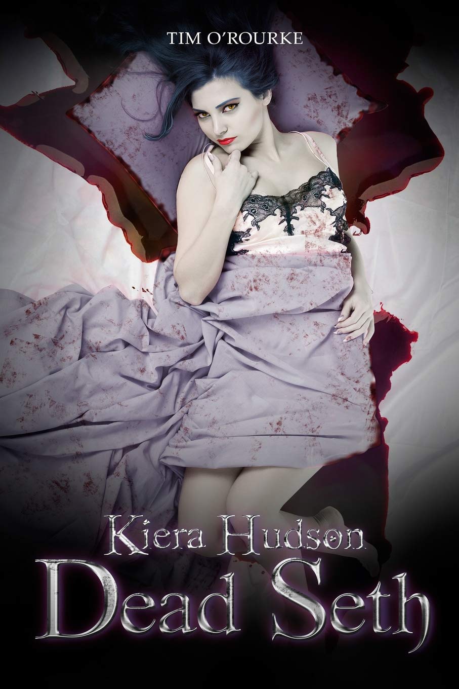 Dead Seth: Kiera Hudson Series Two (Book Five): 5 (Kiera Hudson Vampire Detective Series Two)