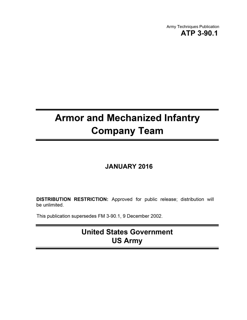 Army Techniques Publication ATP 3-90.1 Armor and Mechanized Infantry Company Team January 2016