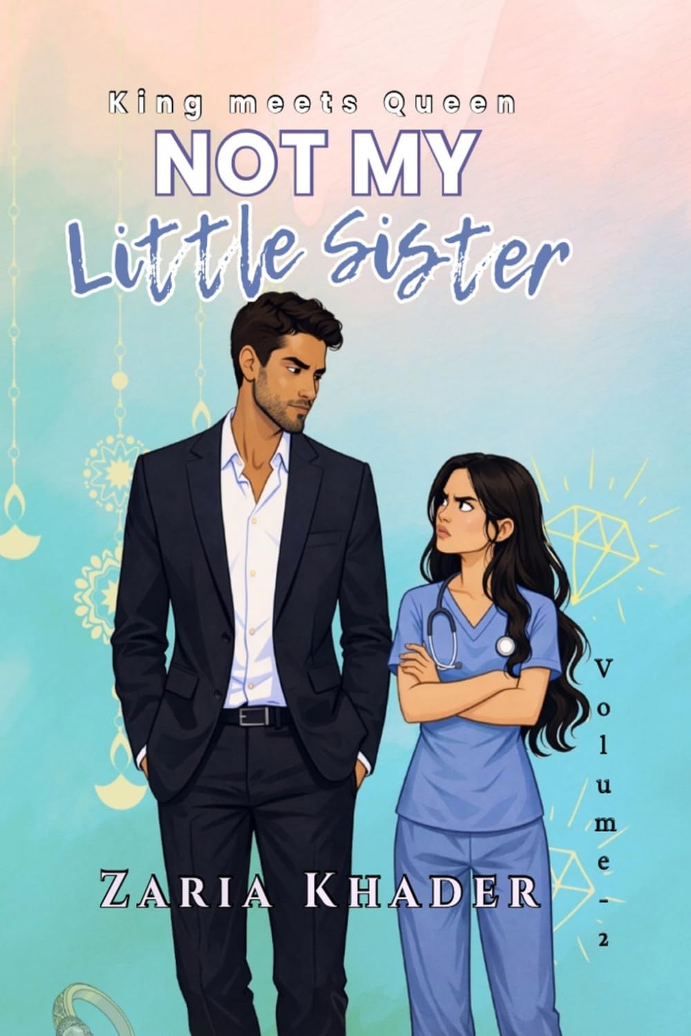 NOT MY LITTLE SISTER: King meets Queen