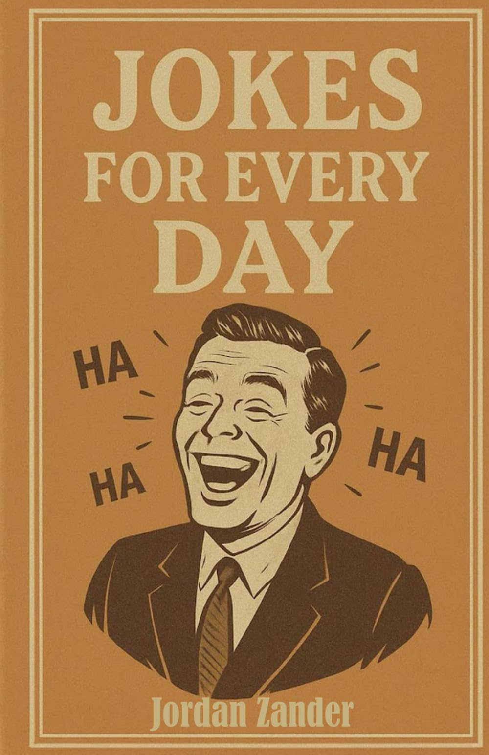 Jokes for Every Day (Jokes for Days)