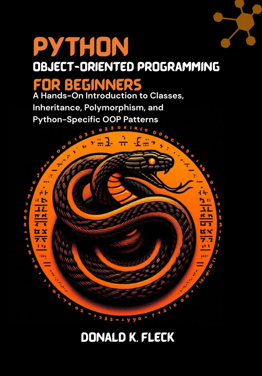 Python Object-Oriented Programming For Beginners: A Hands-On ...