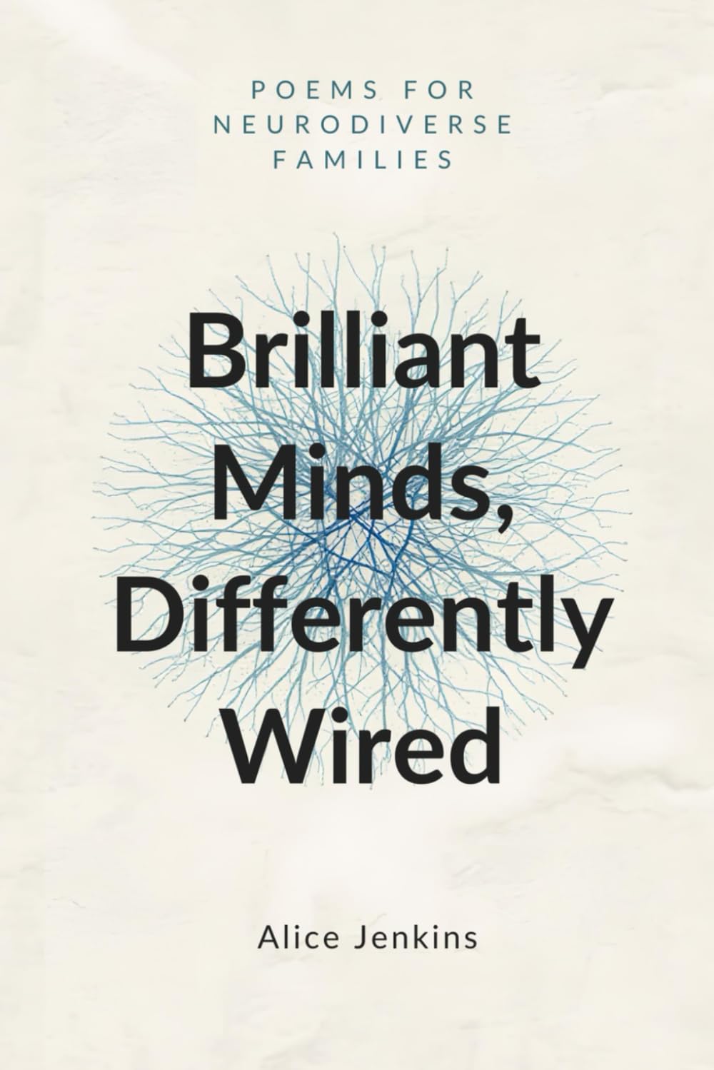 Brilliant Minds, Differently Wired