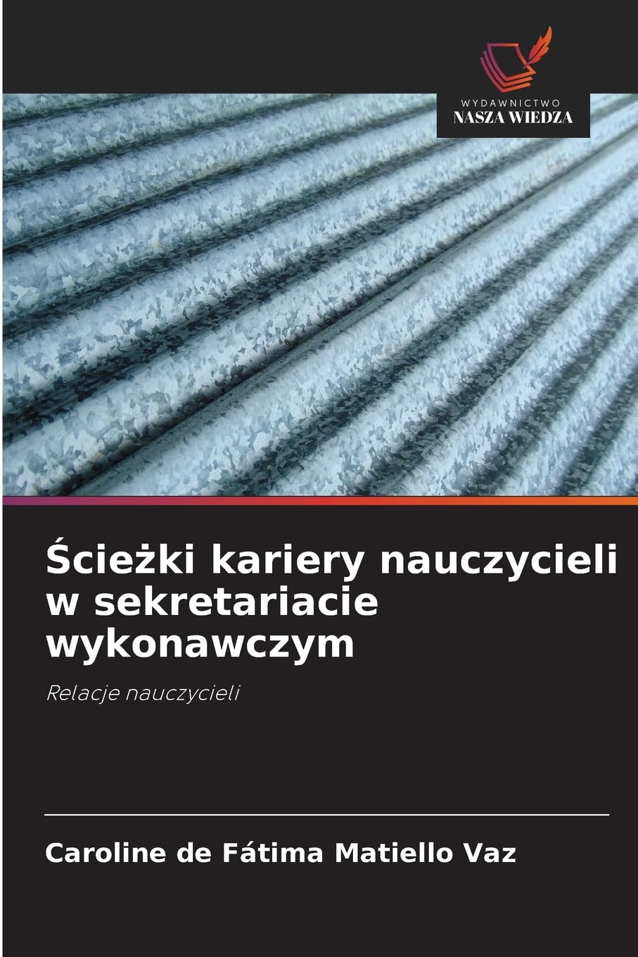 Ścieżki kariery nauczycieli w sekretariacie wykonawczym: Relacje nauczycieli