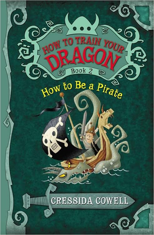 How to Train Your Dragon: How to Be a Pirate (How to Train Your Dragon, 2) book cover