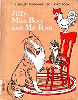 Jiffy, Miss Boo, and Mr. Roo ([Follett beginning-to-read books]) 0695845381 Book Cover