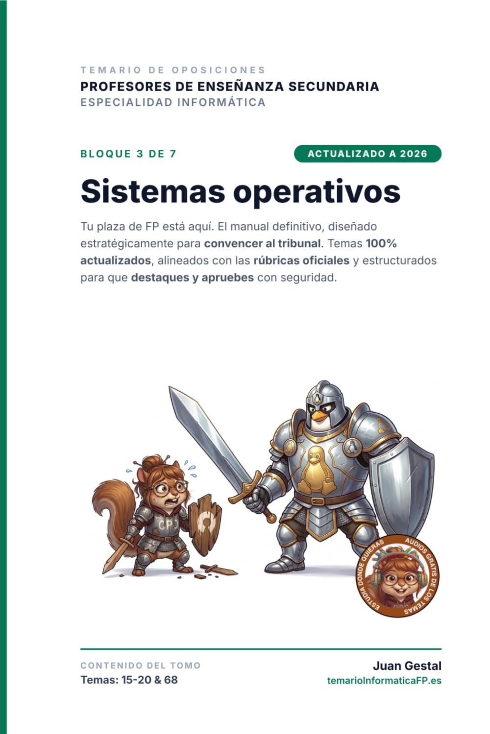 Bloque 3: Sistemas Operativos: Temario Oposiciones Informática FP y Secundaria (PES) | temarioinformaticafp.es (temarioinformaticafp.es - Temario ... Secundaria y FP (PES): Asegura tu plaza)