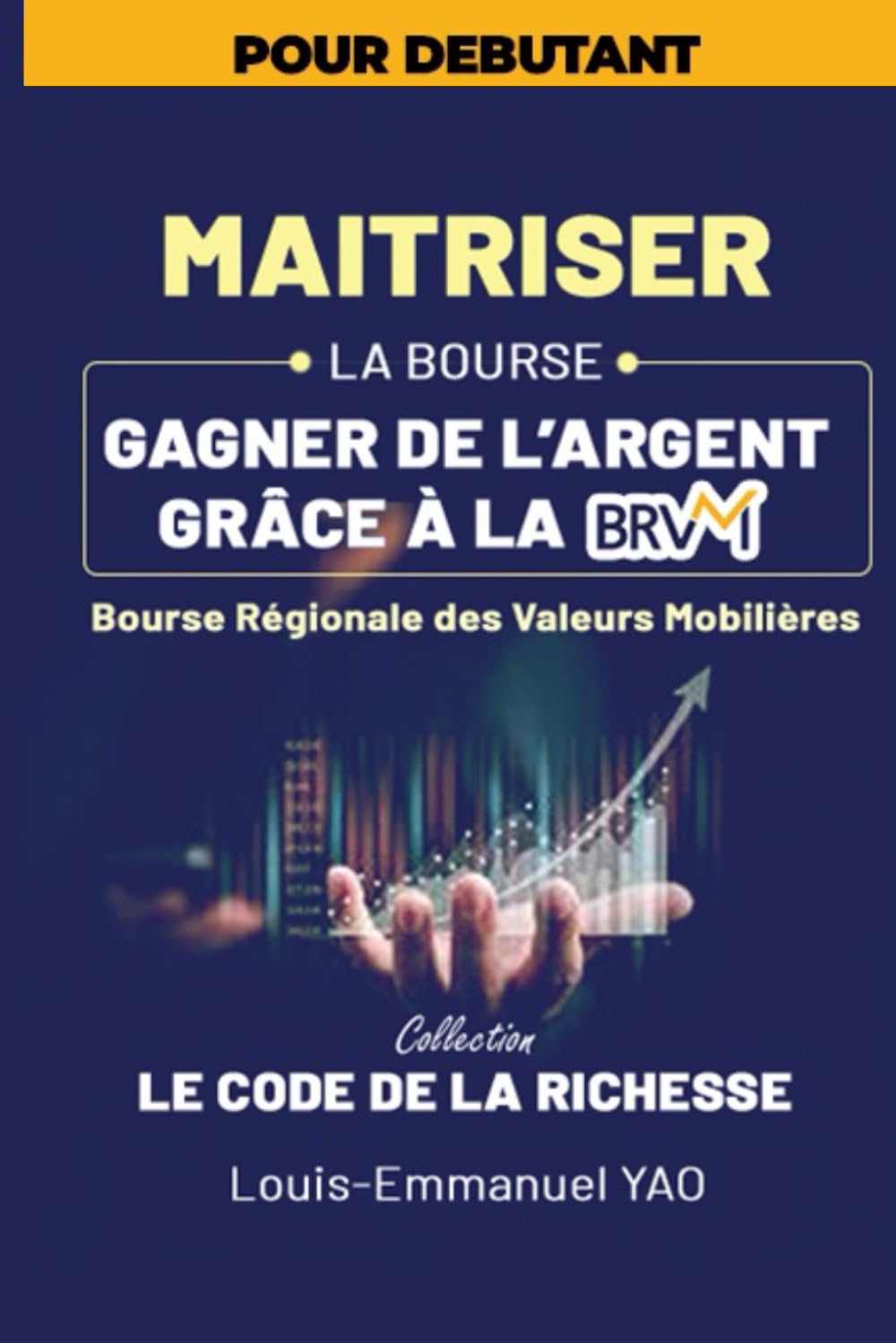Maîtriser la bourse : Gagner de l'argent grâce à la BRVM
