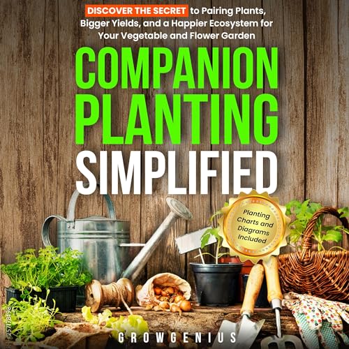 Companion Planting Simplified by Grow Genius episode artwork