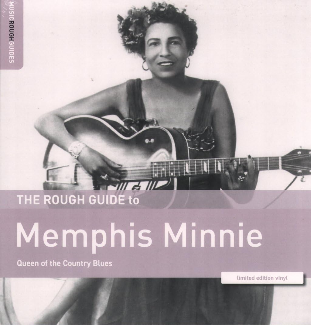 The Rough Guide to Memphis Minnie - Queen of the Country Blues [VINYL]