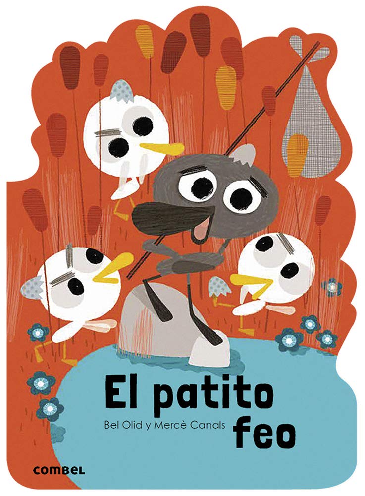 El patito feo (¡Qué te cuento!) (Spanish Edition)