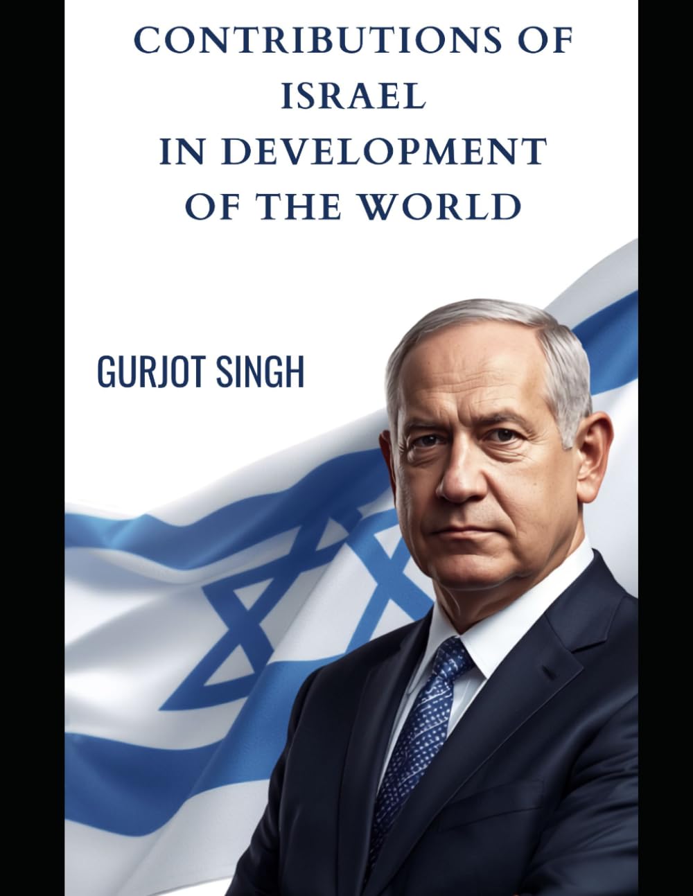 Contributions of Israel in Development of the World: Innovation, Diplomacy and Global Impact