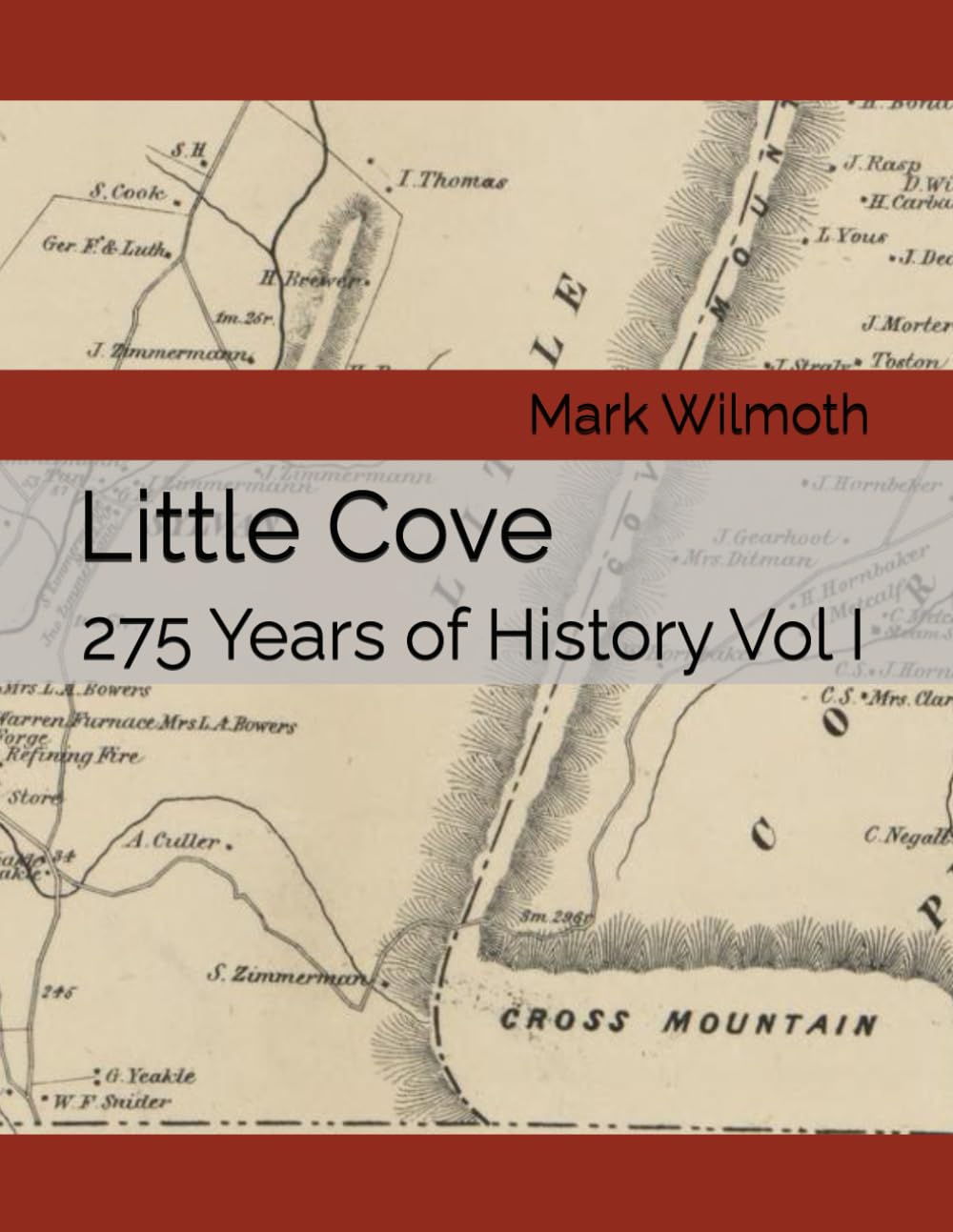 Little Cove: 275 Years of History Vol I      Paperback – October 13, 2024