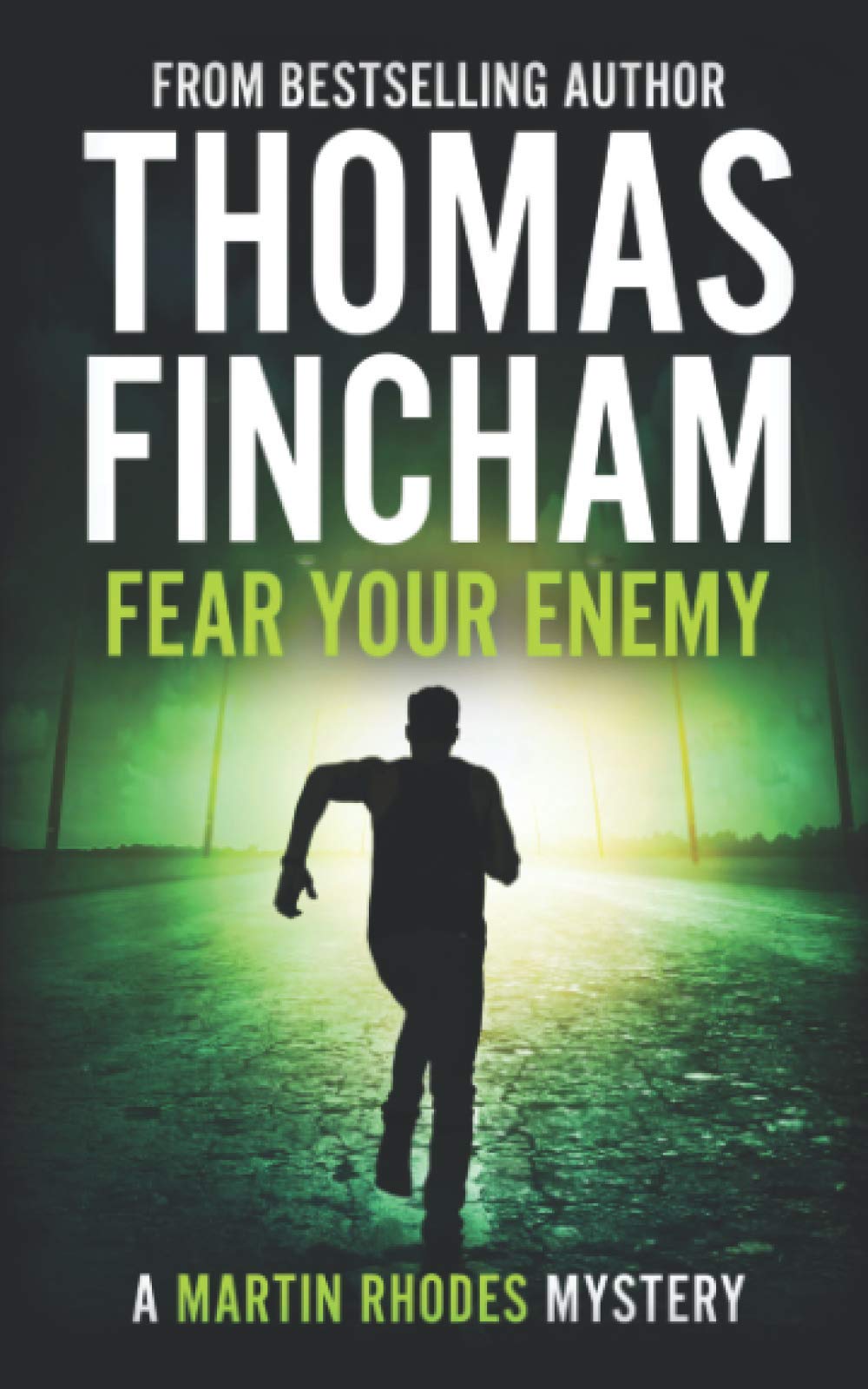 Fear Your Enemy: A Private Investigator Mystery Series of Crime and