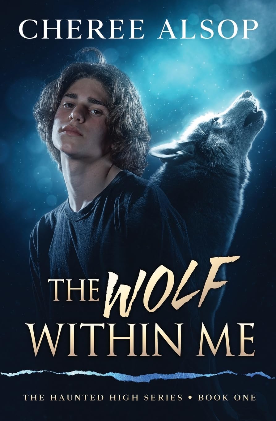 The Haunted High Series Book 1- The Wolf Within Me: Volume 1