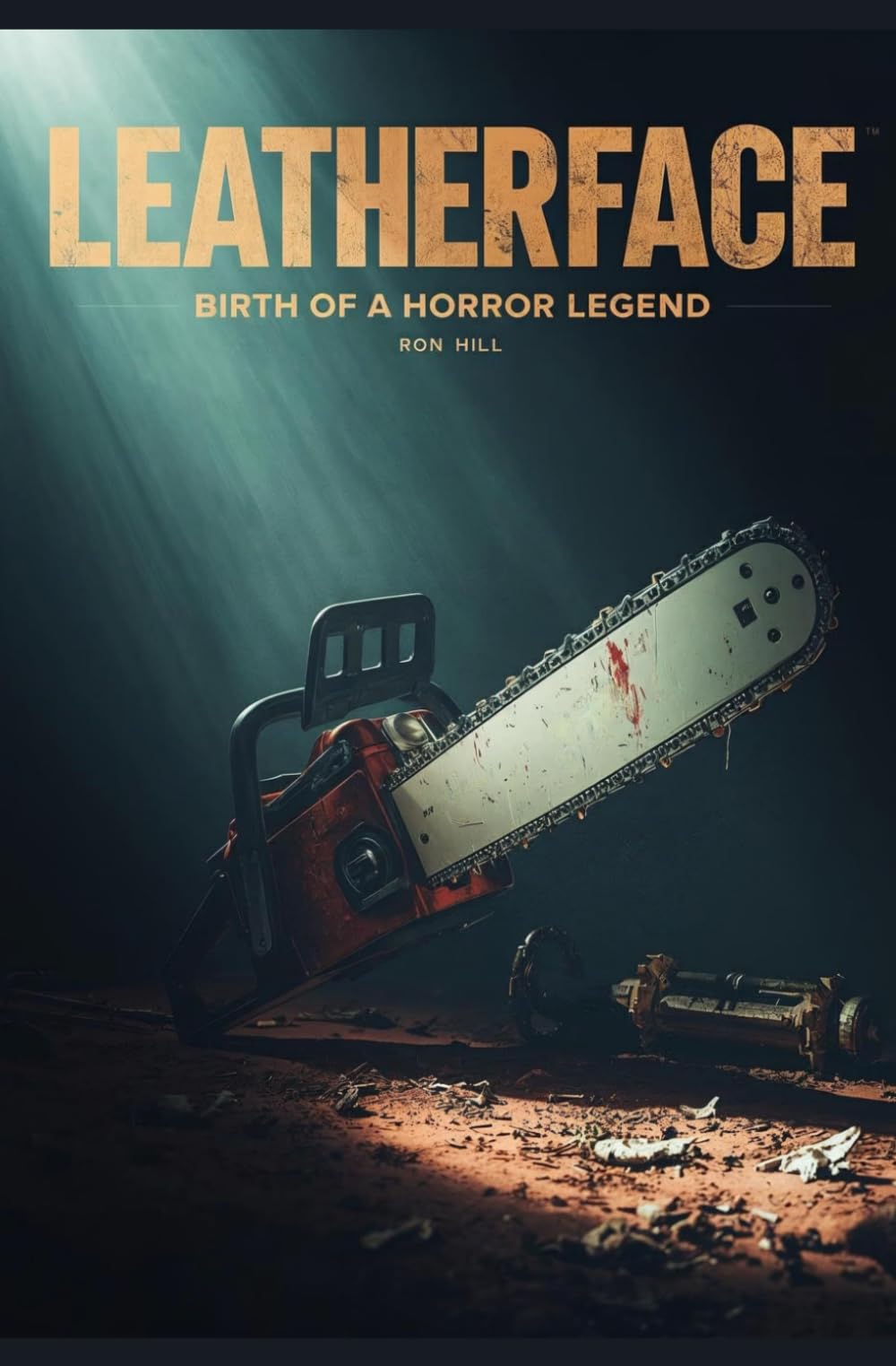 Leatherface: Birth of A Horror Legend