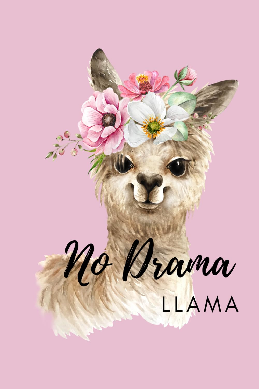 No Drama Llama 6 x 9 Lined Notebook: 120 Pages
