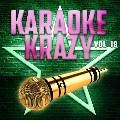 Amazon Music The Karaoke MachineのKaraoke Krazy, Vol .19 Amazon.co.jp