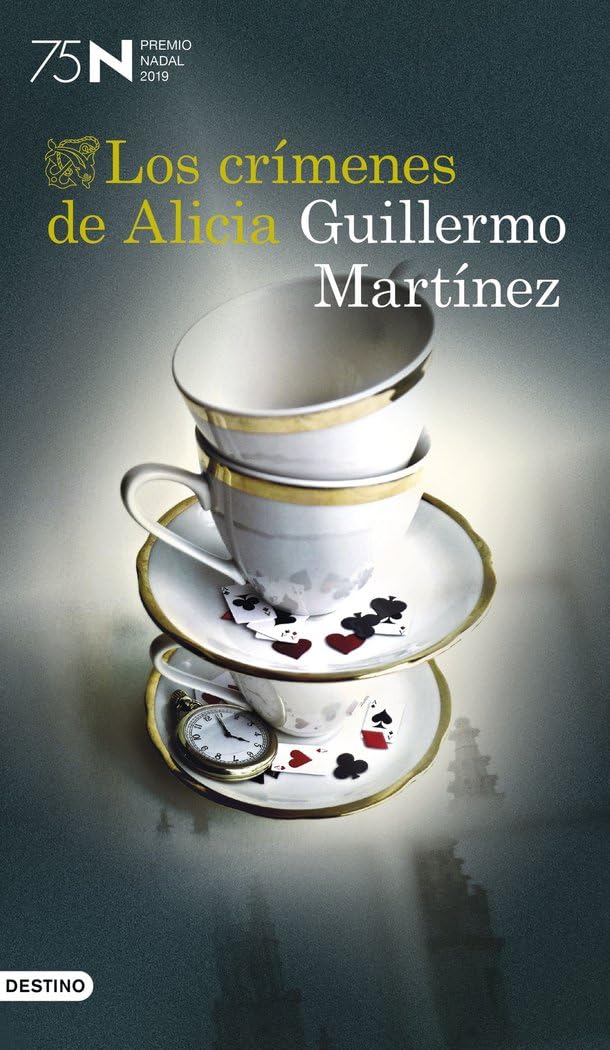 Los crímenes de Alicia: Premio Nadal de Novela 2019 (Colección Ancora y Delfin, 1460)