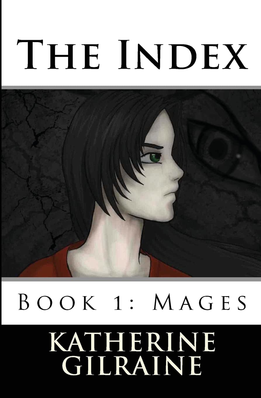 The Index: Book 1: Mages: Volume 1 (The Index Series)