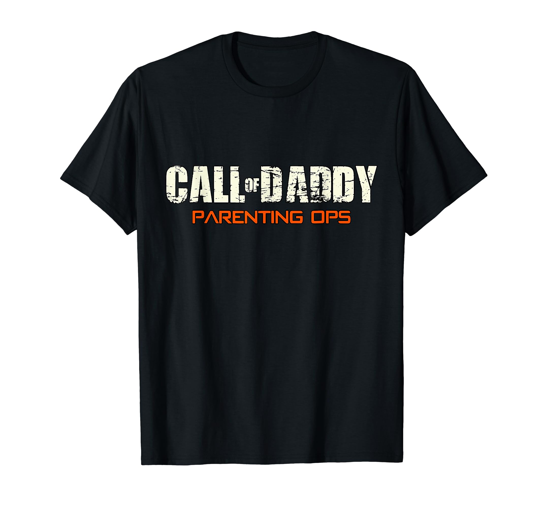 WickedTeesCall Of Daddy: Parenting Ops T-Shirt