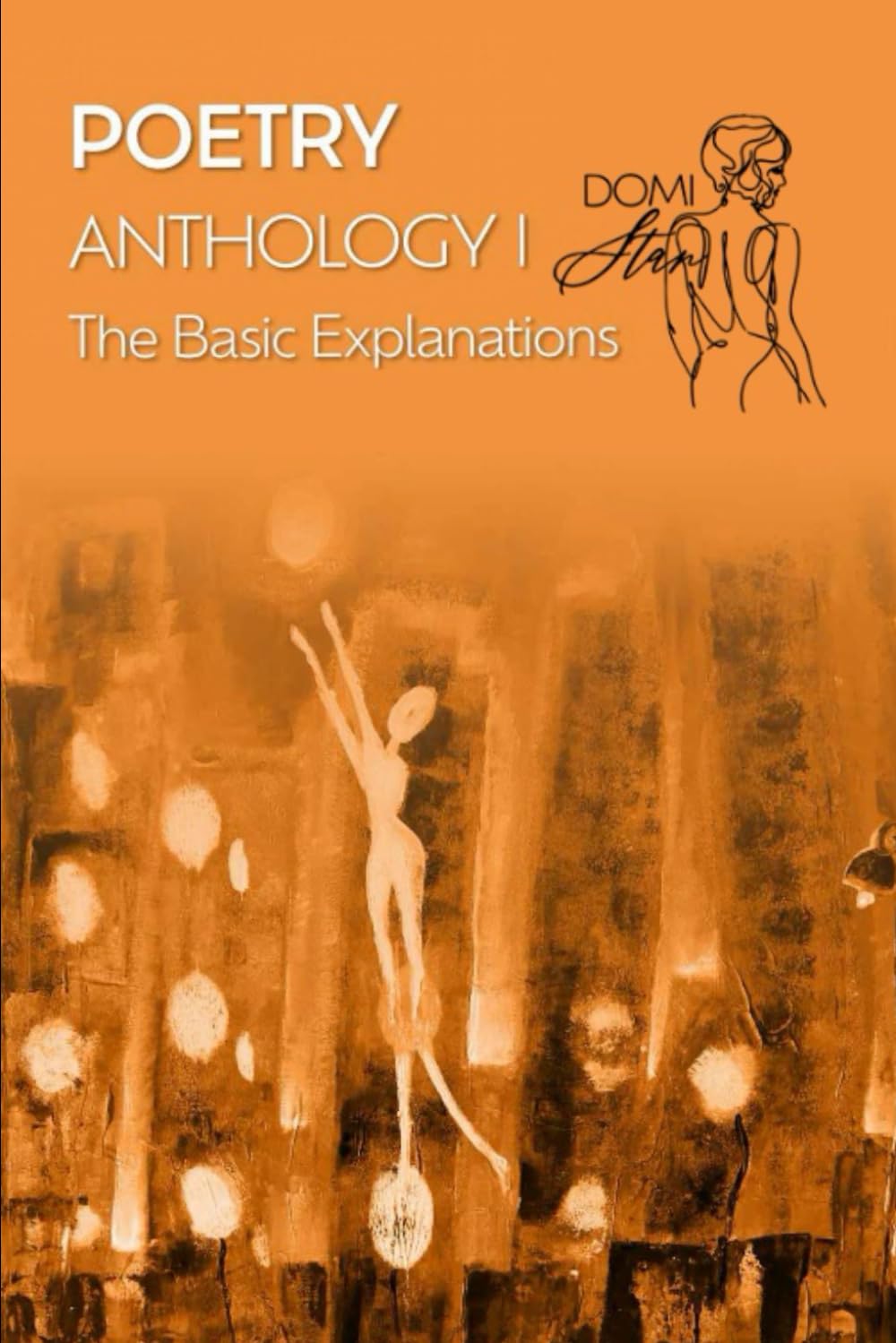 Poetry. Anthology I. The Basic Explanations
