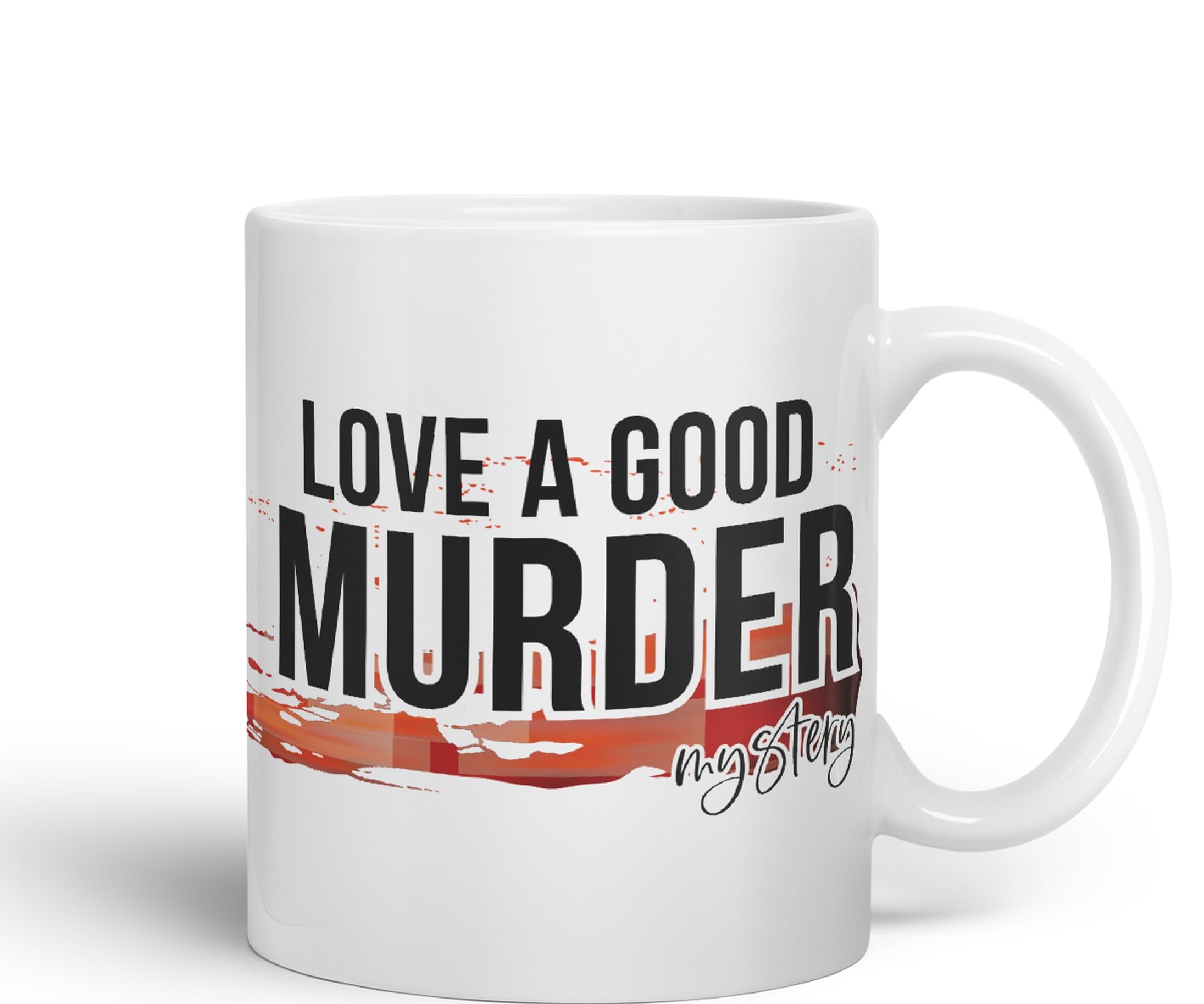 Vixar Love a Good Murder Mystery Joke Sarcastic Ceramic Coloured Mug Cup for Tea Coffee Hot Brew 330ml 11Oz Gift (White)