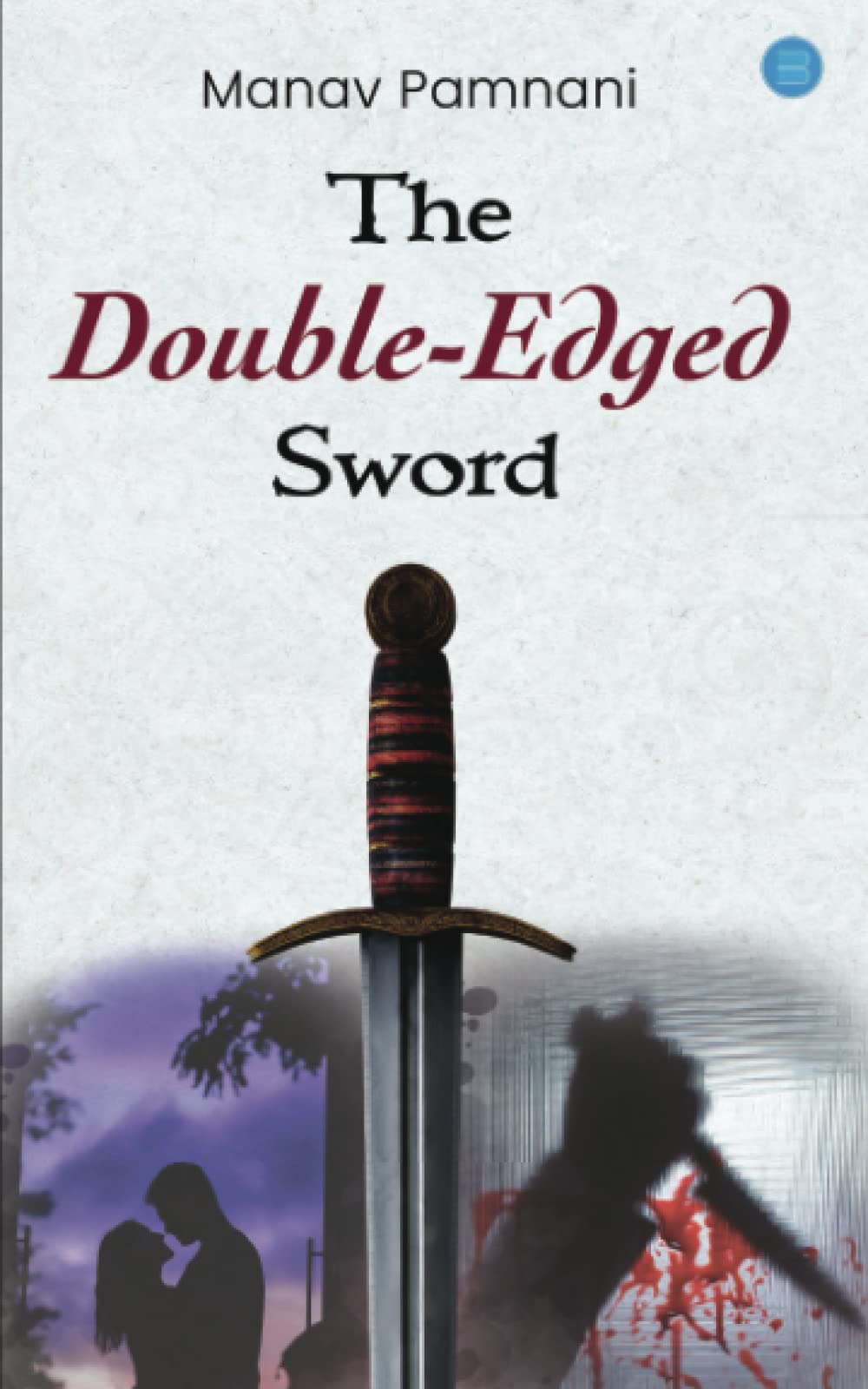The Double-Edged Sword