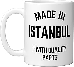 Made In Istanbul Funny Slogan Born In Istanbul Ceramic Mug, White