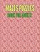 Mazes Puzzles Book For Adults: 250 Mazes For Adults - Great for Developing Problem Solving,stress relief and Relaxation