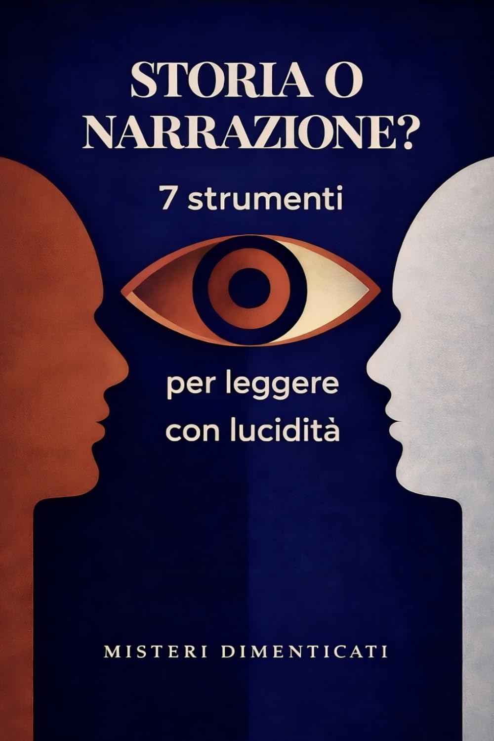 STORIA O NARRAZIONE?: 7 STRUMENTI PER LEGGERE CON LUCIDITA'