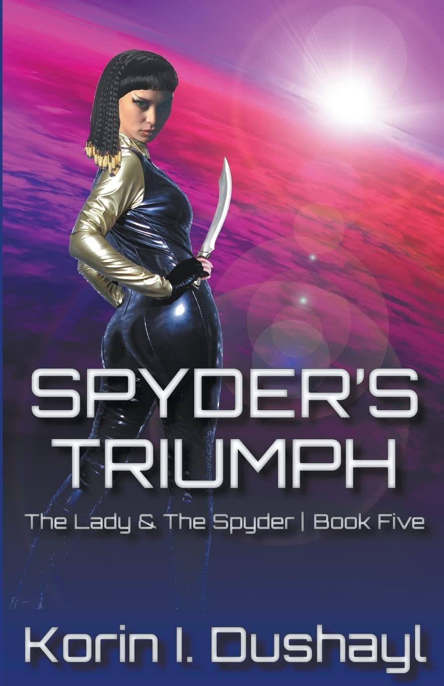 Spyder's Triumph: 5 (The Lady & the Spyder)