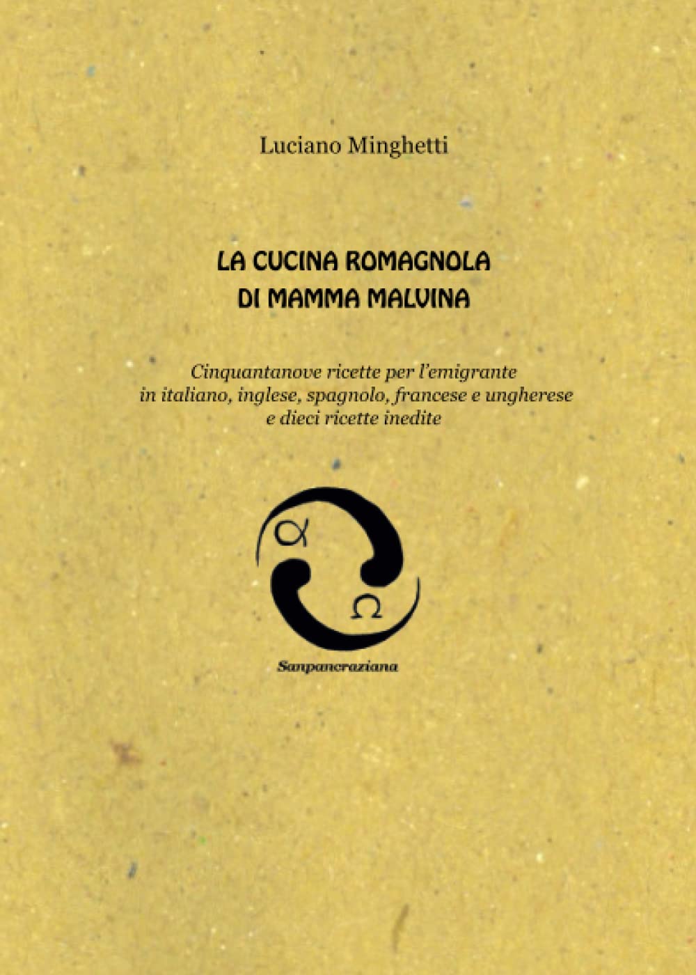La cucina romagnola di mamma Malvina