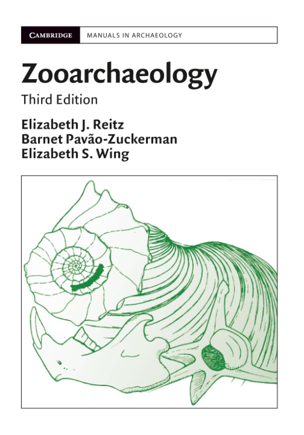 Zooarchaeology (Cambridge Manuals in Archaeology)