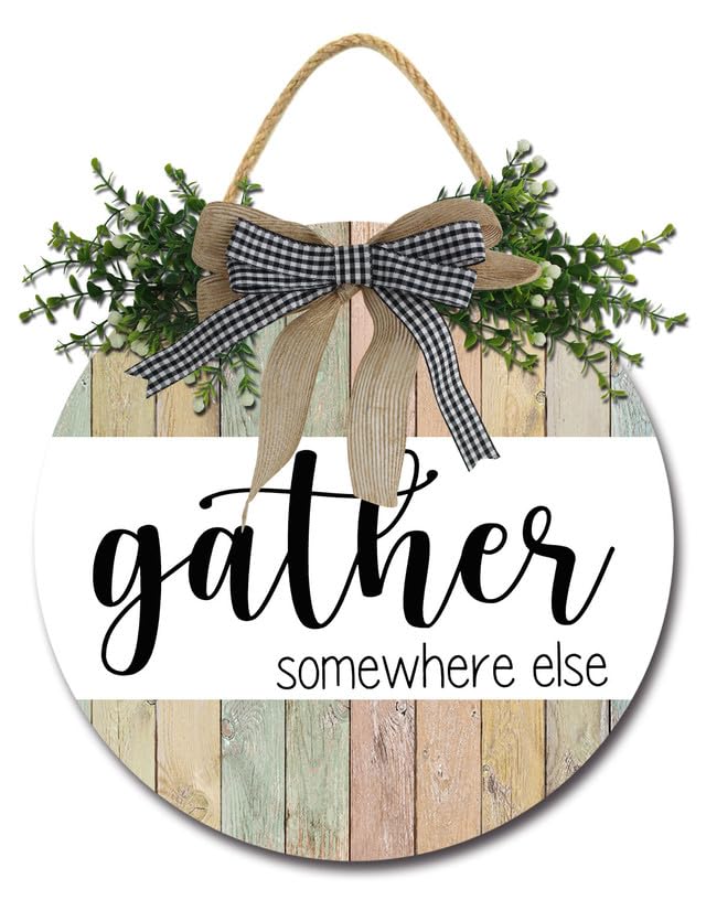 Sokomurg Dining Room Sign Gather Somewhere Else Sign Rustic Wooden Plaque Wreaths for Wall Door Funny Decor Vintage Hanging Sign for Home Farmhouse