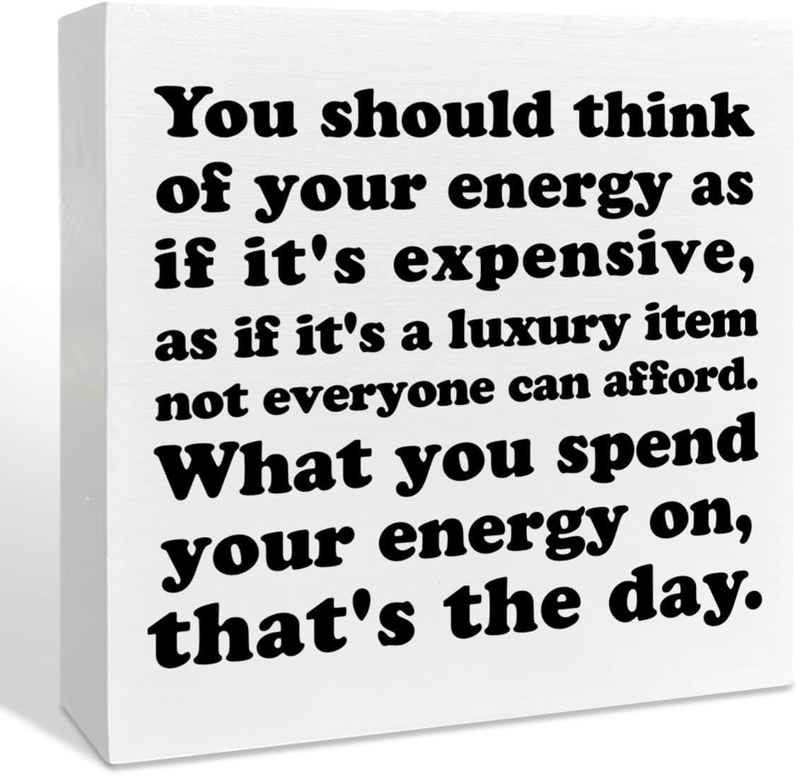 5x5 Inch Inspirational Box Sign, Energy Quote Wooden Desk Decor