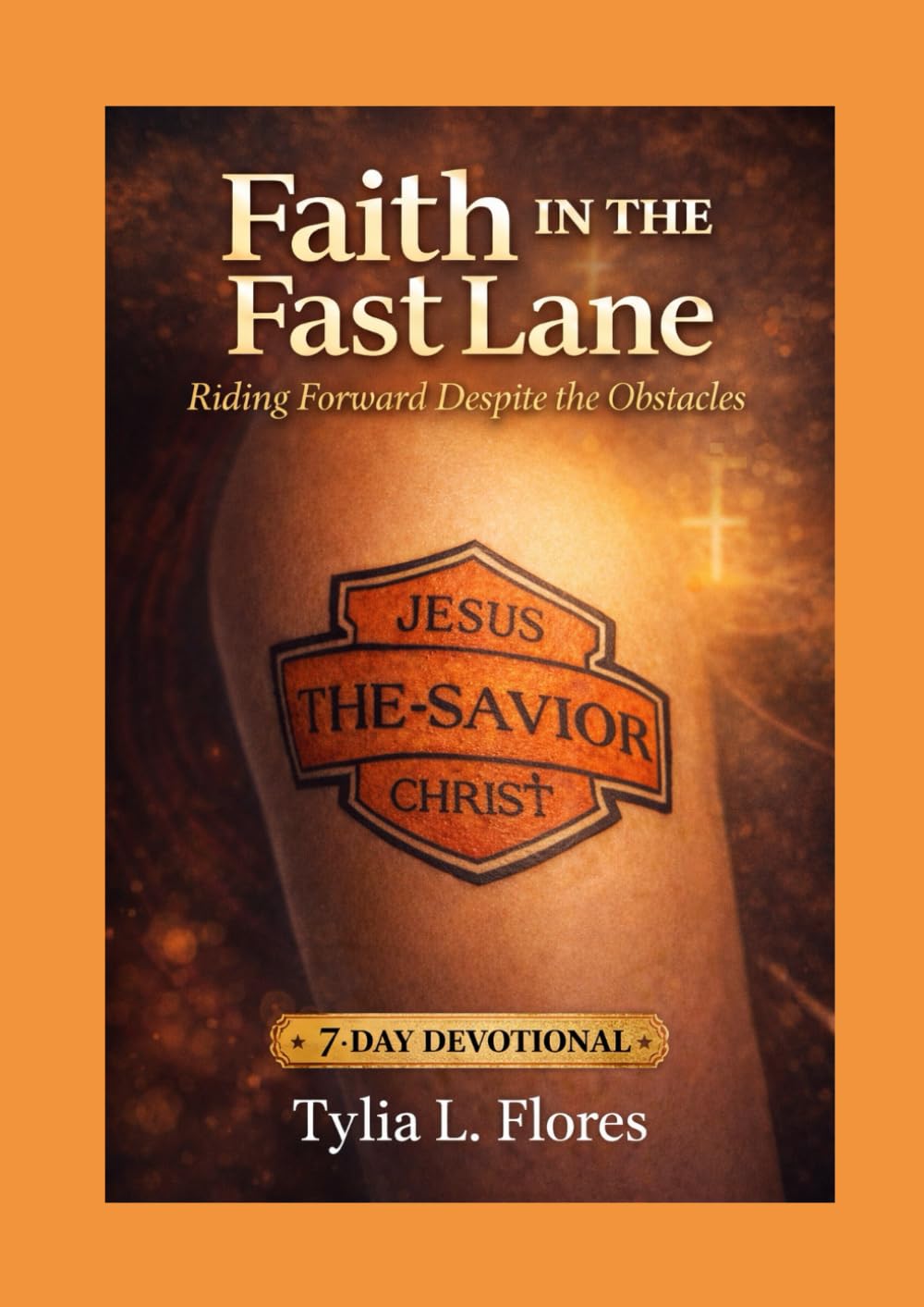 Faith in the Fast Lane: Riding Forward Despite the Obstacles: A 7-Day Devotional