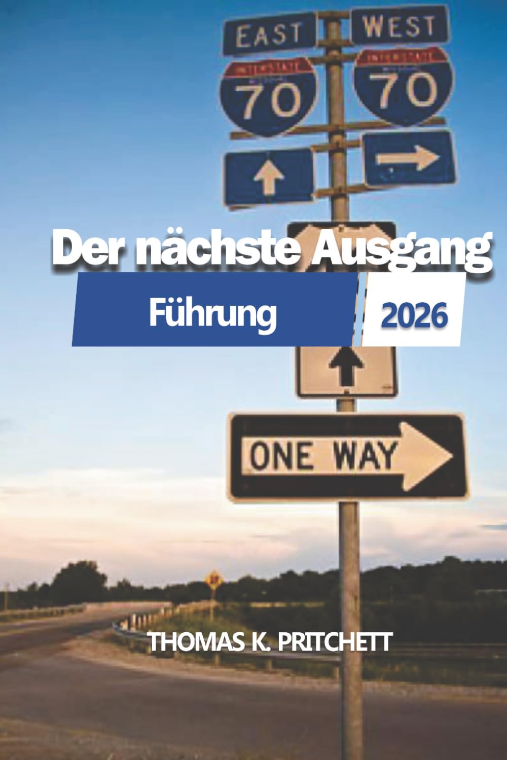 Der nächste Ausgang 2026: USA Interstate Highway Service Leitfaden