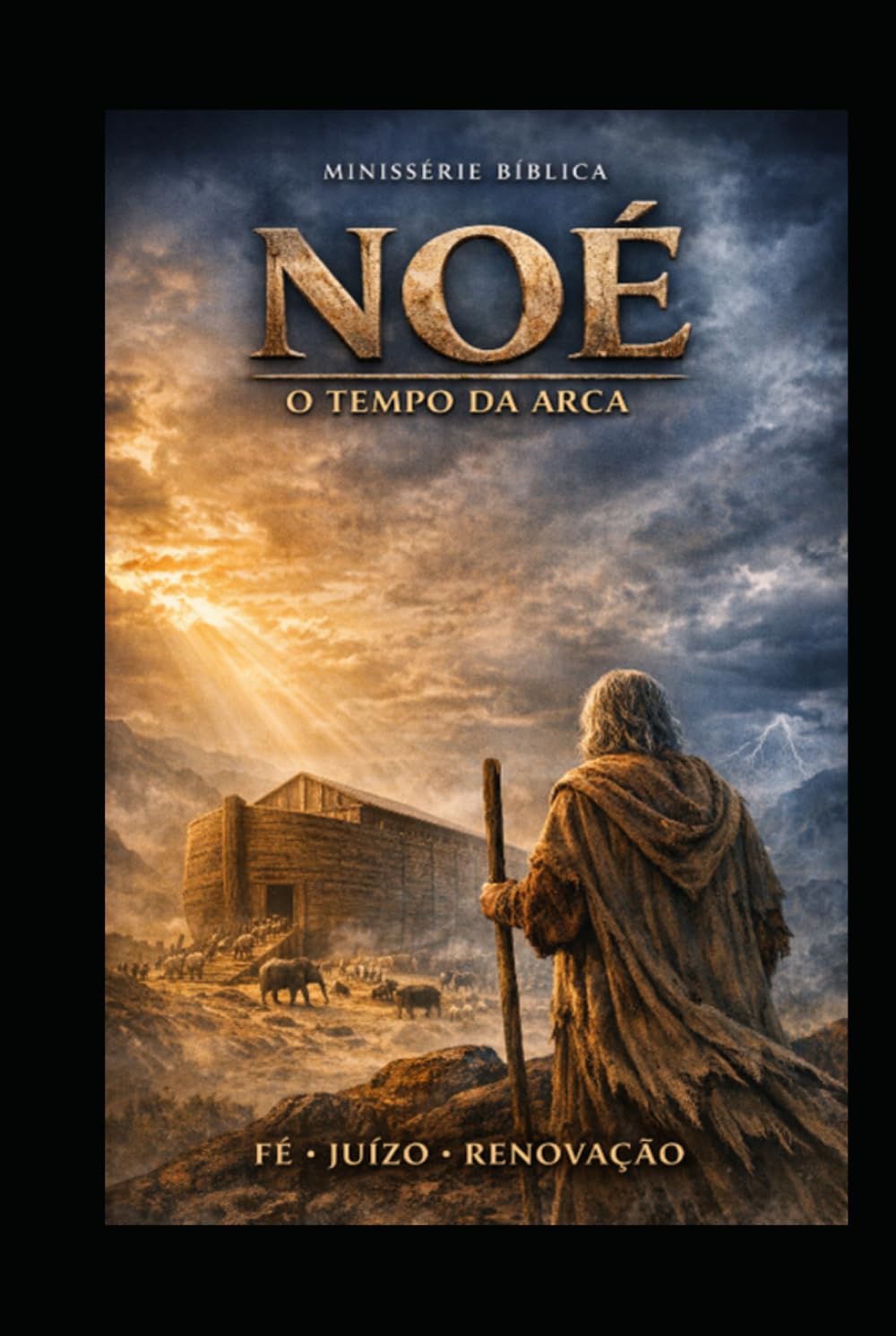 NOÉ: O TEMPO DA ARCA
