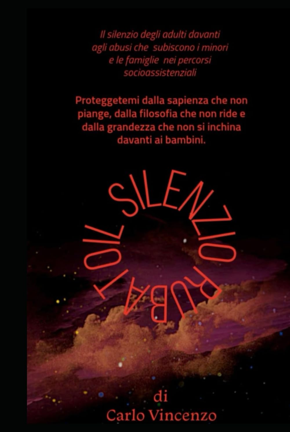 IL SILENZIO RUBATO: BAMBINI NEL SILENZIO
