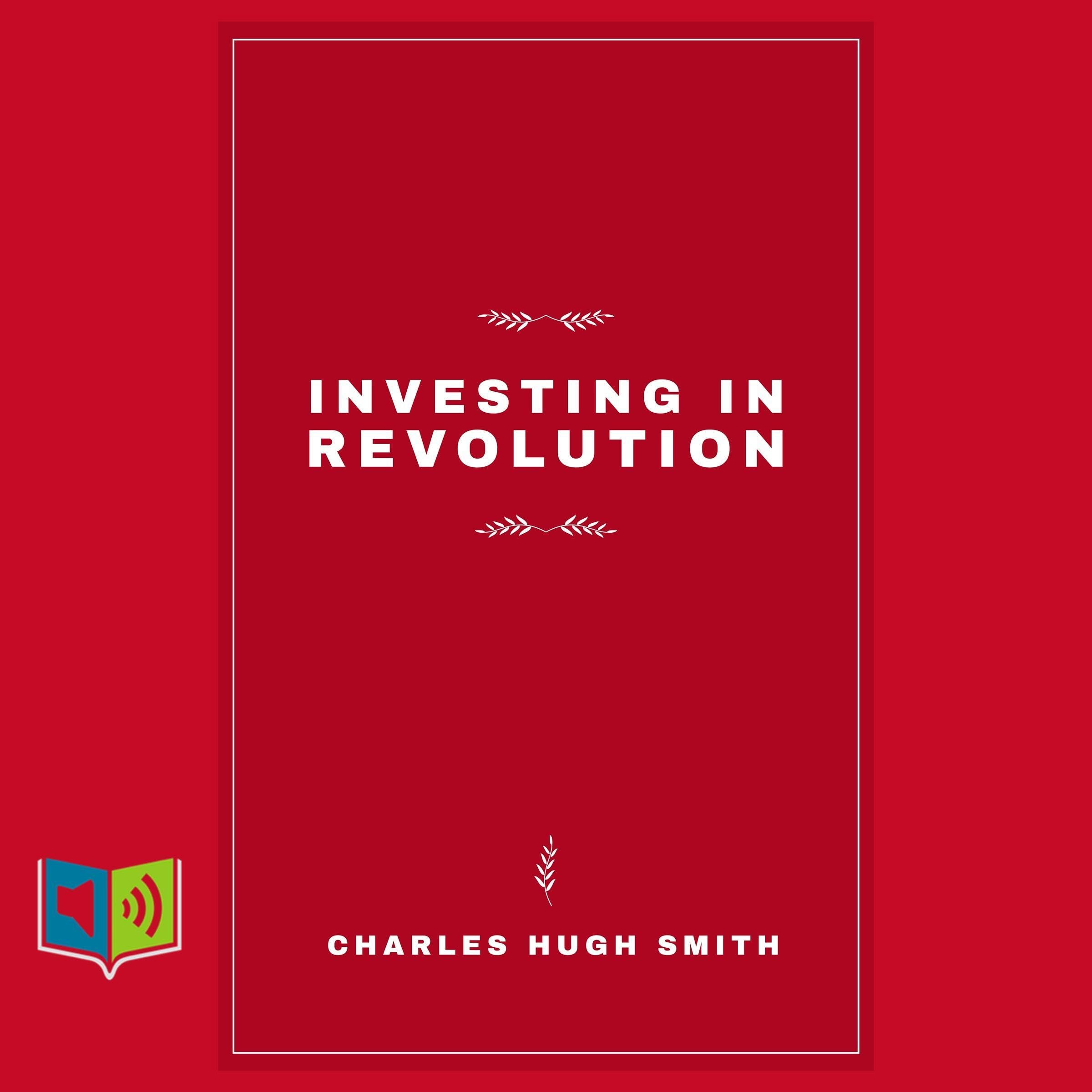 Investing in Revolution