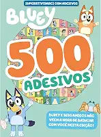Bluey Superatividades com Adesivos - 500 Adesivos