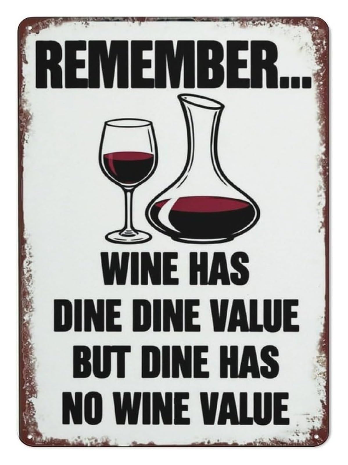FNYUVNFAF Sarcastic Metal Tin Sign Funny Wine Lovers Quote Vintage Wall Decor Humorous Plaque for Kitchen Bar Home Basement Game Room 8 X 12 inch